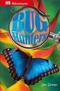 Cover: DK Adventures: Bug Hunters - DK Publishing (Dorling Kindersley)