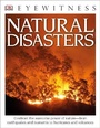 Cover: Eyewitness Natural Disasters - DK Children