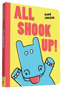 Enlarge image Cover: All Shook Up! - Chronicle Books