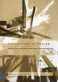 Cover: Corruption by Design - Harvard University Press