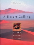 Cover: A Desert Calling - Harvard University Press