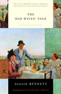 Cover: The Old Wives' Tale the Old Wives' Tale the Old Wives' Tale - Modern Library
