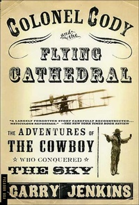 Abbildung von: Colonel Cody and the Flying Cathedral - Picador