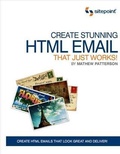 Cover: Create Stunning HTML Email That Just Works - Sitepoint