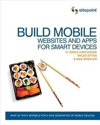 Enlarge image Cover: Build Mobile Websites and Apps for Smart Devices - Sitepoint