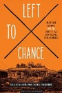 Cover: Left to Chance - University of Texas Press