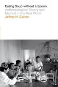 Cover: Eating Soup Without a Spoon - University of Texas Press