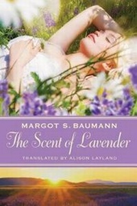 Enlarge image Cover: The Scent of Lavender - AmazonCrossing