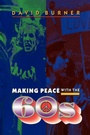 Cover: Making Peace with the 60s - Princeton University Press