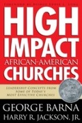 Cover: High Impact African-American Churches - Baker Publishing Group