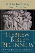 Cover: The Hebrew Bible for Beginners - Abingdon Press