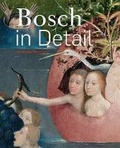 Cover: Bosch in Detail - Harry N. Abrams, Inc.