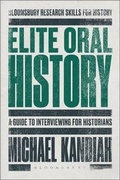 Cover: Elite Oral History - Bloomsbury Academic