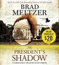 Cover: The President's Shadow Lib/E - Grand Central Publishing