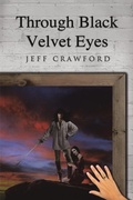 Cover: Through Black Velvet Eyes - Lulu Publishing Services