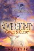 Cover: Sovereignty, Grace, and Glory - Xulon Press