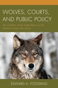 Abbildung von: Wolves, Courts, and Public Policy - Lexington Books