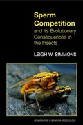 Cover: Sperm Competition and Its Evolutionary Consequences in the Insects - Princeton University Press