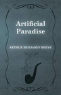 Cover: Artificial Paradise - White Press