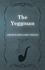 Cover: The Yeggman - White Press