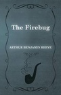 Cover: The Firebug - White Press