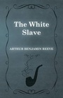 Cover: The White Slave - White Press