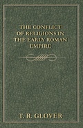 Cover: The Conflict of Religions in the Early Roman Empire - Read Books Ltd.