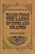 Cover: Tales from the Lands of Nuts and Grapes (Spanish and Portuguese Folklore) - Read Books Ltd.