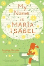 Cover: My Name is Maria Isabel - Atheneum Books for Young Readers