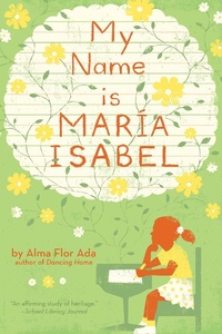 Enlarge image Cover: My Name is Maria Isabel - Atheneum Books for Young Readers
