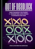 Cover: Out of Deadlock - Cambridge Scholars Publishing