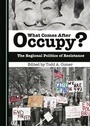 Cover: What Comes After Occupy? - Cambridge Scholars Publishing