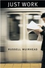 Cover: Just Work - Harvard University Press