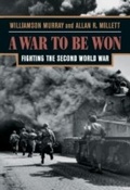Cover: A War To Be Won - Harvard University Press