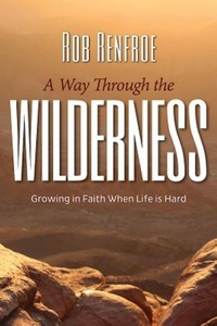 Enlarge image Cover: A Way Through the Wilderness - Abingdon Press