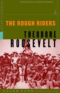 Enlarge image Cover: The Rough Riders - Modern Library