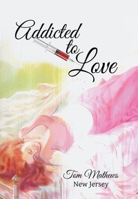 Enlarge image Cover: Addicted to Love - Xlibris