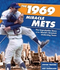 Enlarge image Cover: 1969 Miracle Mets - Lyons Press