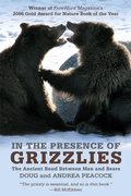 Cover: In the Presence of Grizzlies - Lyons Press