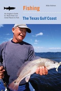 Cover: Fishing the Texas Gulf Coast - Lyons Press