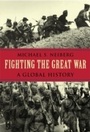 Cover: Fighting the Great War - Harvard University Press