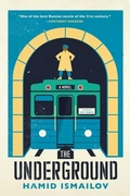 Cover: The Underground - Restless Books