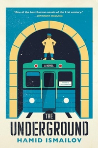 Enlarge image Cover: The Underground - Restless Books