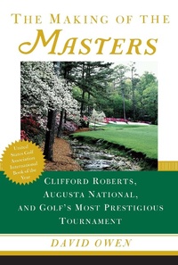 Abbildung von: The Making of the Masters - Simon & Schuster