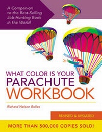 Enlarge image Cover: What Color is Your Parachute?: Workbook - Ten Speed Press