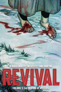Enlarge image Cover: Revival Volume 5: Gathering of Waters - Image Comics