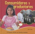 Cover: Los Consumidores Y Los Productores - Rourke Educational Media