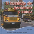 Cover: El Traslado de Personas Y Cosas - Rourke Educational Media