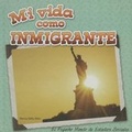 Cover: Mi Vida Como Inmigrante - Rourke Educational Media