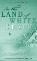 Cover: In the Land of White Death - Modern Library